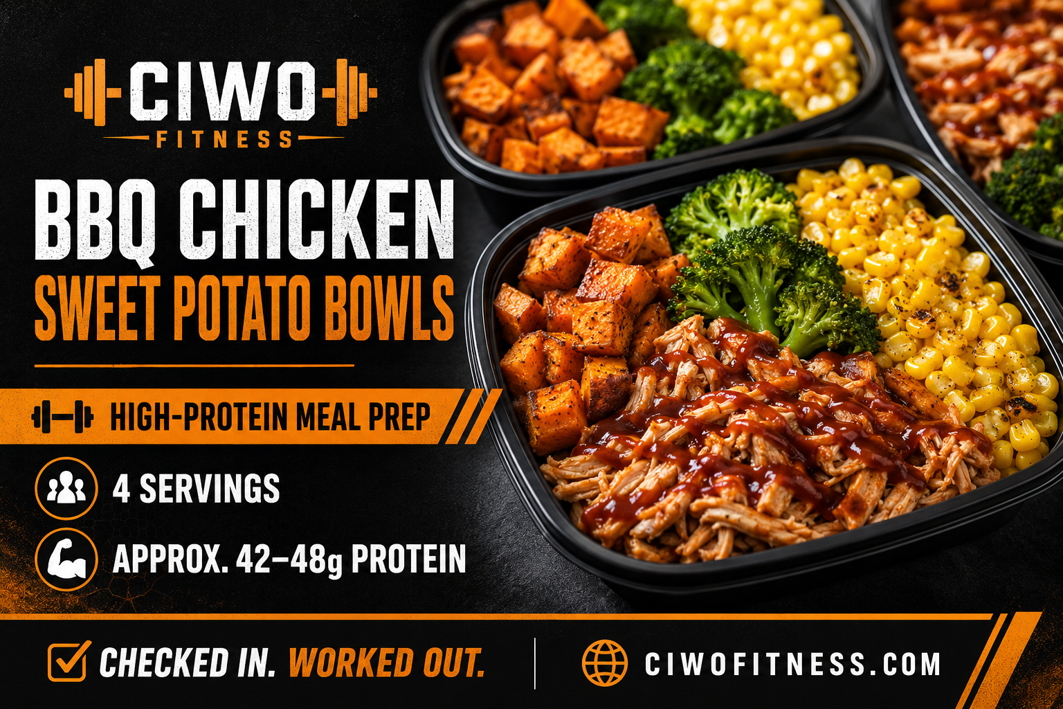 CIWO BBQ Chicken Sweet Potato Bowls with broccoli and corn