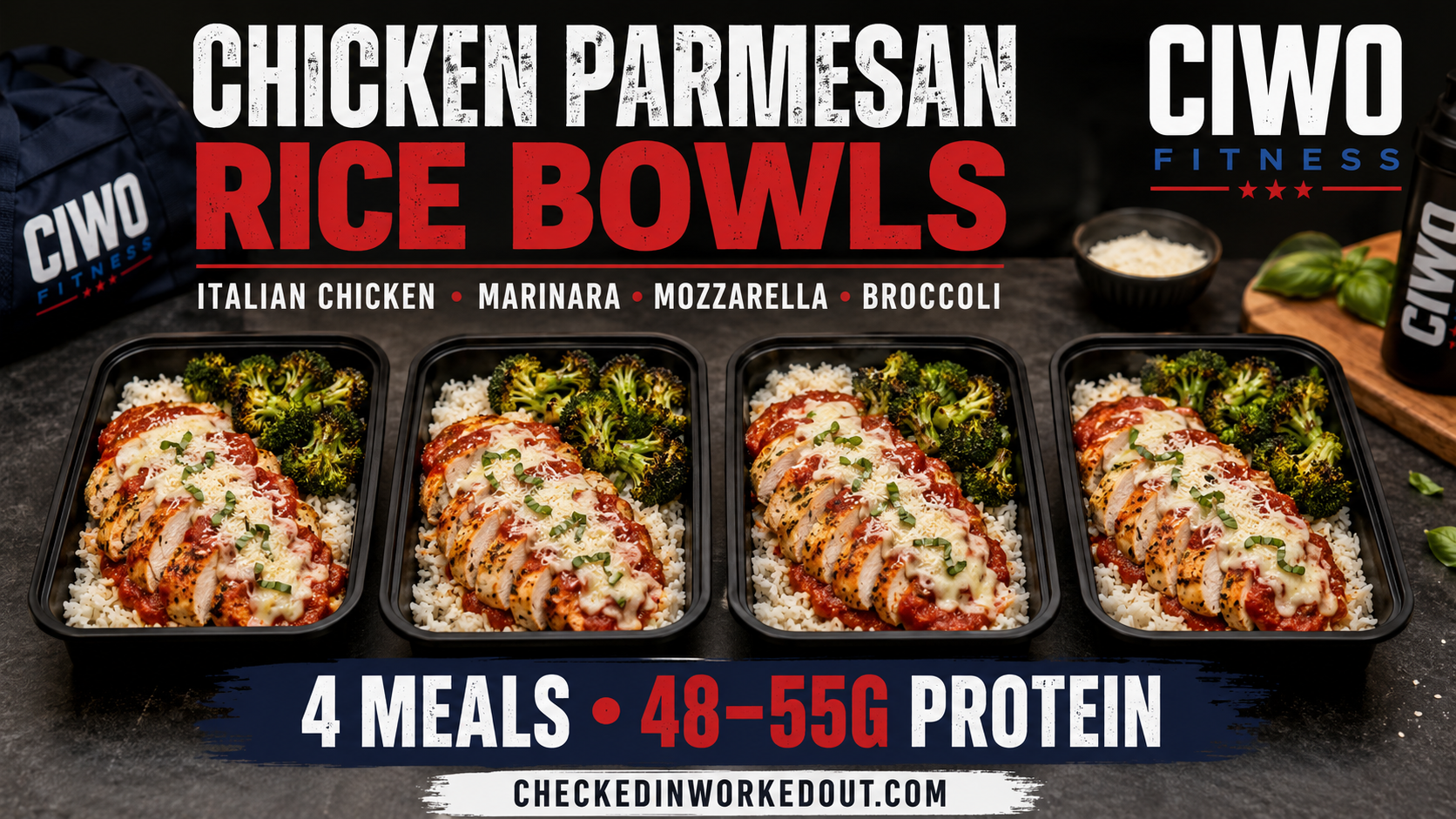 Four CIWO Chicken Parmesan Rice Bowls with marinara, mozzarella and roasted broccoli