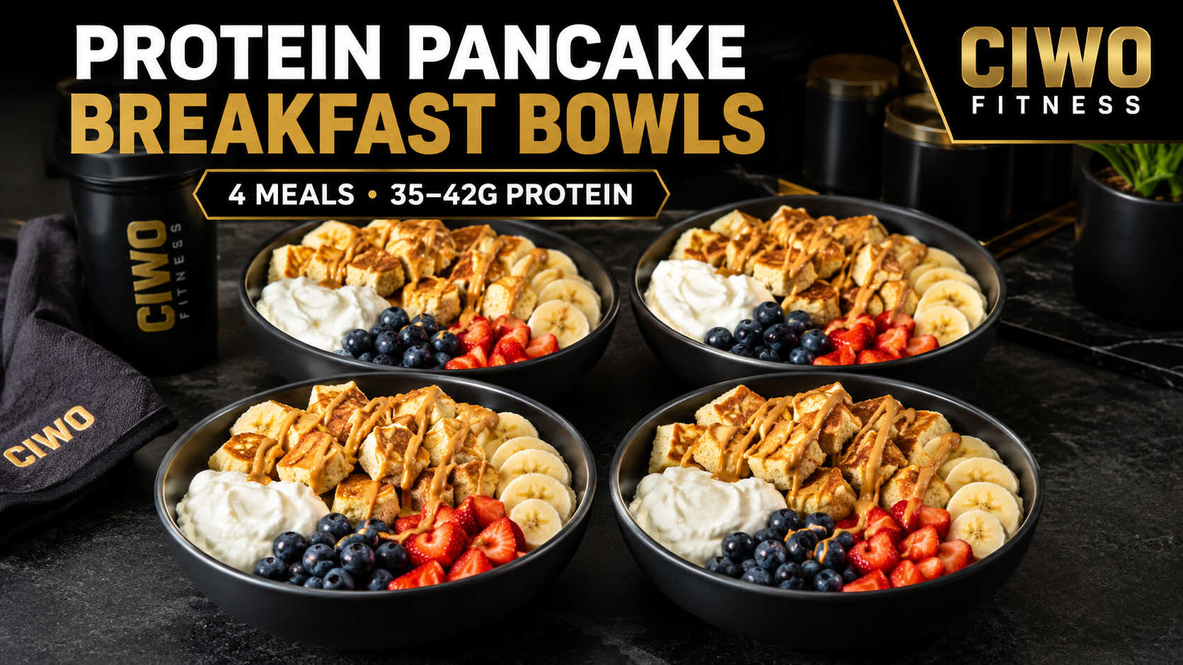 Four CIWO Protein Pancake Breakfast Bowls with Greek yogurt, berries, banana and peanut-butter drizzle