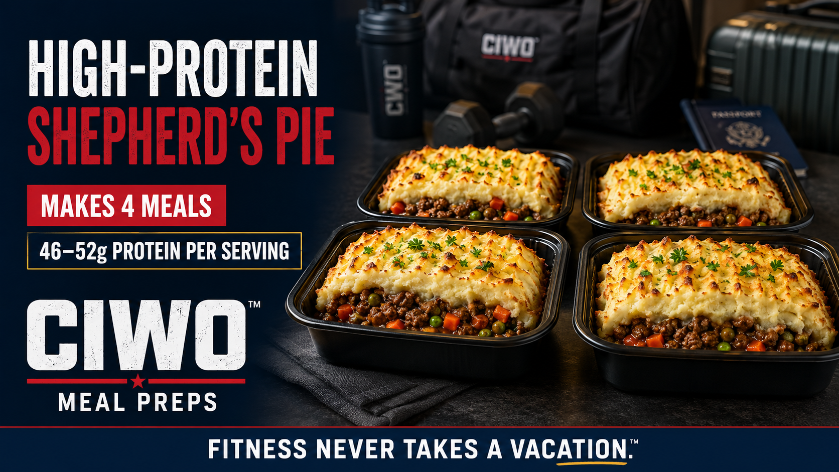 Four CIWO High-Protein Shepherd’s Pie meal-prep containers with lean beef peas carrots and mashed potatoes